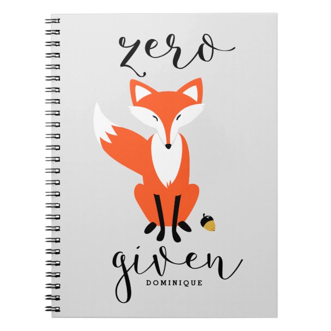 Zero Fox Given Funny Pun Personalised Notebook (Front)