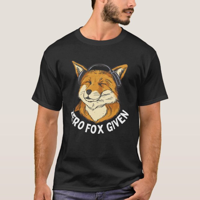 Zero Fox Given Polygon Poly  Sarcastic Fox   1 T-Shirt (Front)
