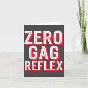 Zero Gag Reflex, Meme Funny Bachelorette Party  Card