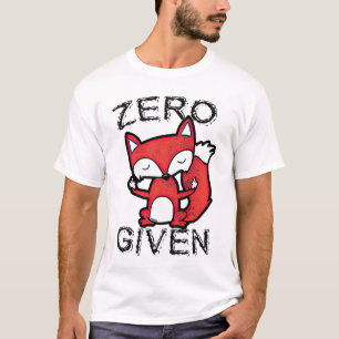 Zero Given T-Shirt