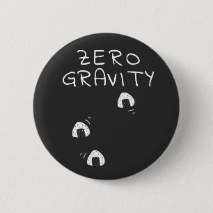 Zero Gravity 6 Cm Round Badge
