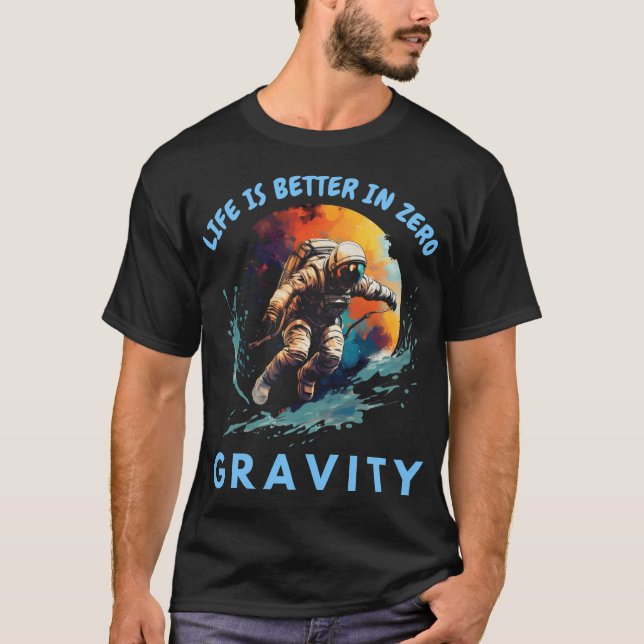 Zero Gravity Adventures With Astronauts T-Shirt (Front)