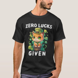 Zero Lucks Given  Cute Cat St Patricks Day Party W T-Shirt