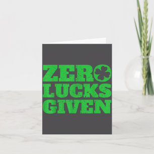 Zero Lucks Given Funny St Patricks Day 2020 Gift Card