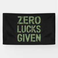 Zero Lucks Given St Paddy's Day Hilarious Patricks