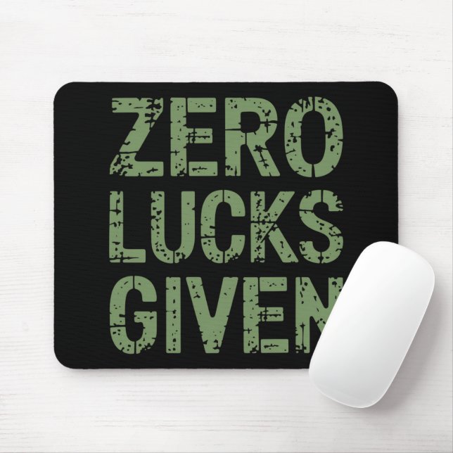 Zero Lucks Given St Paddy's Day Hilarious Patricks Mouse Pad (With Mouse)