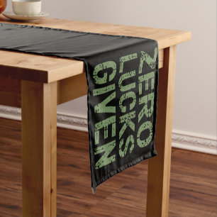 Zero Lucks Given St Paddy's Day Hilarious Patricks Short Table Runner