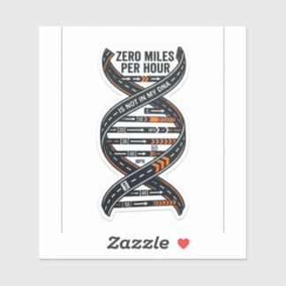 Zero Miles Per Hour DNA Sticker —Biker Speed DecaL