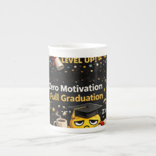 Zero Motivation Full Graduation Funny Shirt  Bone China Mug