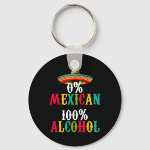 Zero Percent 0% Mexican Tequila Sombrero Cinco De  Key Ring