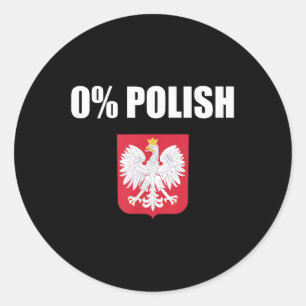 Zero Percent Polish Dyngus Day Wet Monday Classic Round Sticker