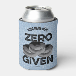 Zero Pucks Given (Hockey) Can Cooler