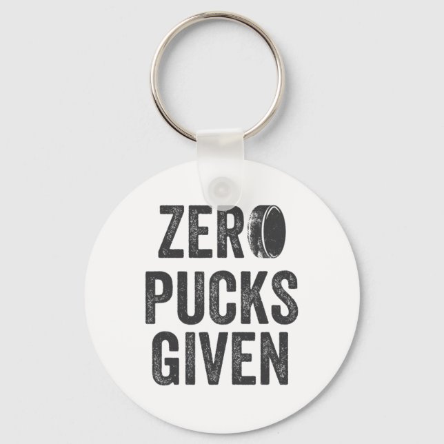Zero Pucks Given Sarcastic Adult Hockey Men's Wome Key Ring (Front)