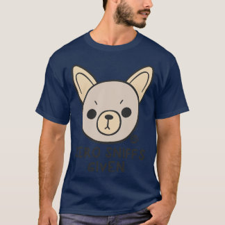 zero sniffs T-Shirt