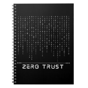 Zero Trust Notebook