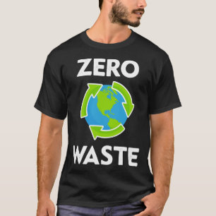 Zero Waste Earth Day Environmental Teacher  Anti P T-Shirt