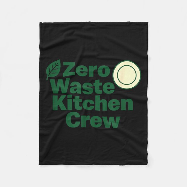 Zero Waste Kitchen Crew Sustainability Design  Fleece Blanket (Front)