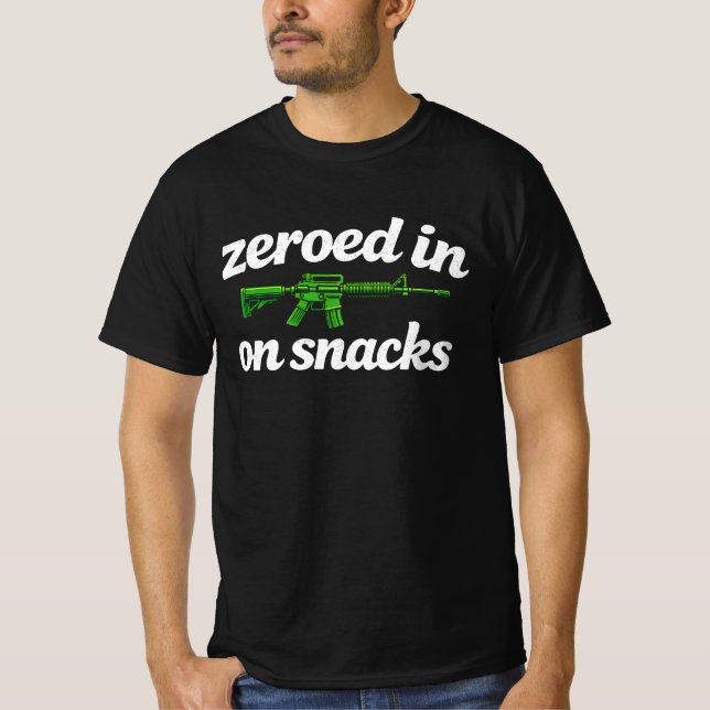 Zeroed In On Snacks Funny Gun Target T-Shirt (Front)