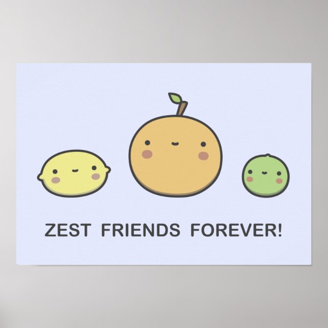 Zest Friends Forever! Poster (Front)