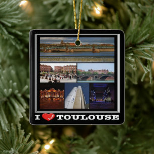 zFR137 TOULOUSE "I Love", France,  Ceramic Ornament