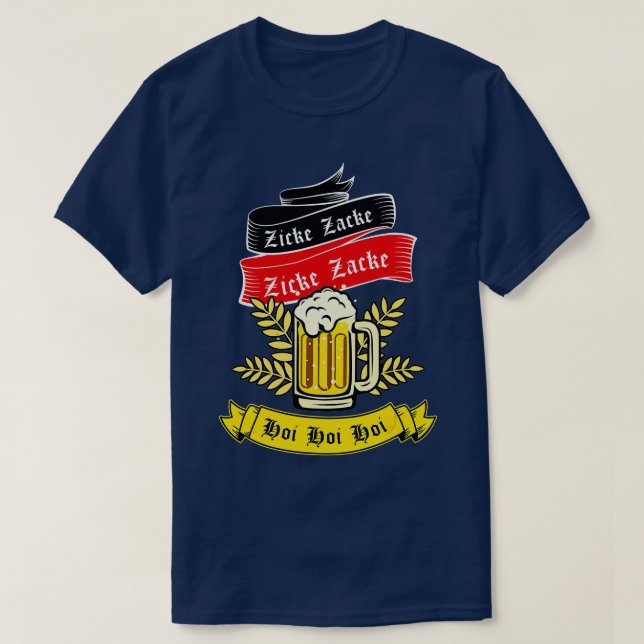 Zicke Zacke Hoi - Funny Germany Flag Oktoberfest G T-Shirt (Design Front)