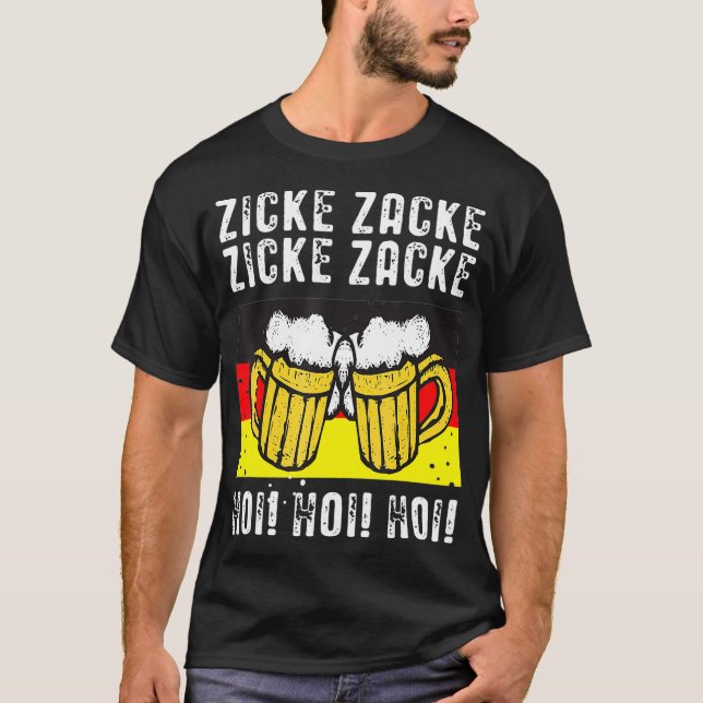 Zicke Zacke Hoi Hoi Hoi Octoberfest T-Shirt (Front)