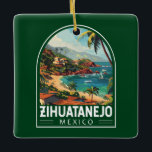Zihuatanejo Mexico Travel Art Vintage Ceramic Ornament<br><div class="desc">Zihuatanejo retro vector travel design. It’s known for its beaches,  like the sweeping Playa La Ropa,  which is backed by palm trees.</div>