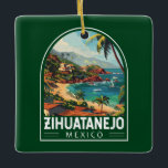 Zihuatanejo Mexico Travel Art Vintage Ceramic Ornament<br><div class="desc">Zihuatanejo retro vector travel design. It’s known for its beaches,  like the sweeping Playa La Ropa,  which is backed by palm trees.</div>