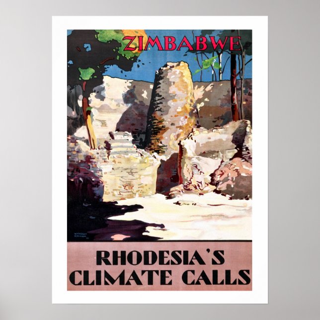Zimbabwe, Rhodesia's climate calls, vintage,travel Poster (Front)