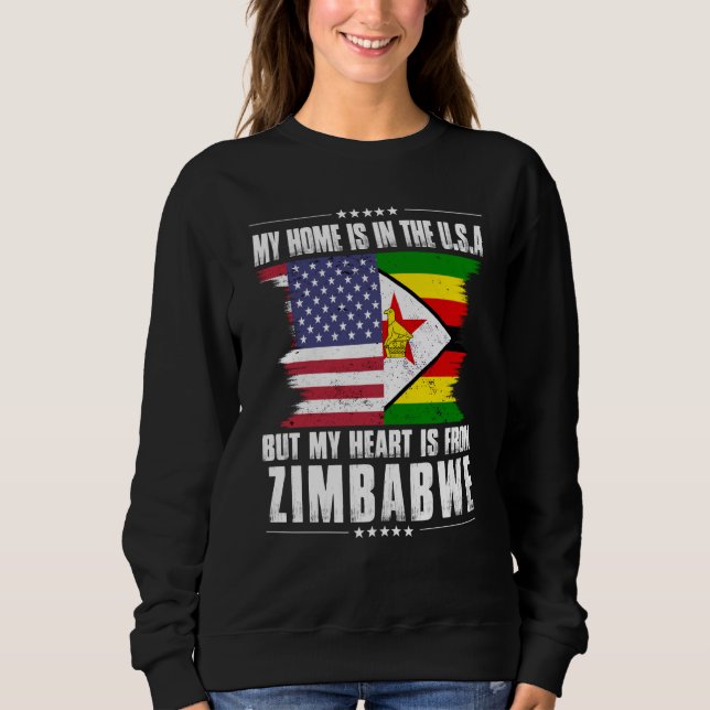 Zimbabwean American Patriot Grown Proud Home Heart Sweatshirt (Front)