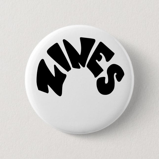 Zines Button (Front)