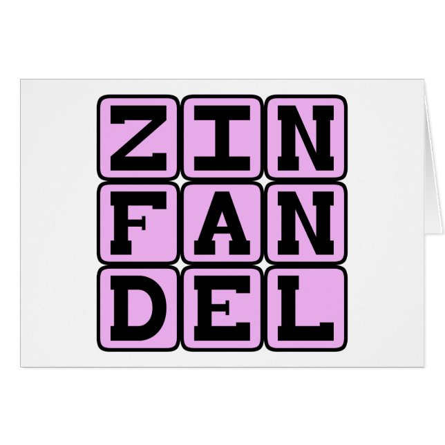 Zinfandel, Type of White Wine (Front Horizontal)