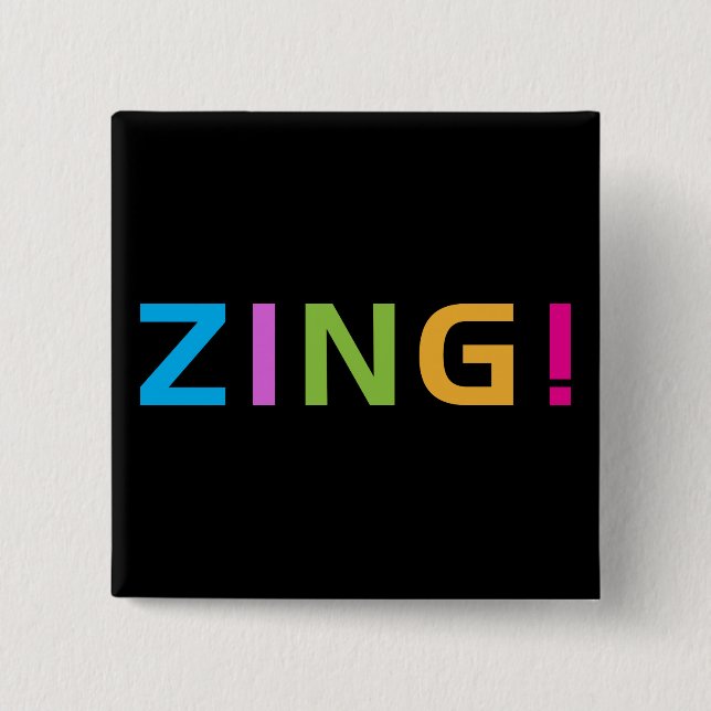 ZING ! 15 CM SQUARE BADGE (Front)