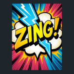 ZING! Lightning Pop Art Explosion Poster<br><div class="desc">This "ZING! Lightning Pop Art Explosion" poster is a celebration of pure energy and excitement, bursting right off the wall. Inspired by the golden era of retro comics and the bold visual punch of classic pop art, it captures that split-second spark when action and electricity collide. The vivid lightning bolt...</div>