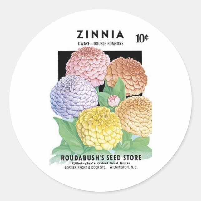 Zinnia, Dwarf, Roudabush's Seed Store Classic Round Sticker (Front)
