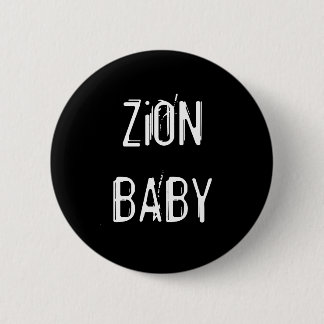 ZiON BABY 6 Cm Round Badge