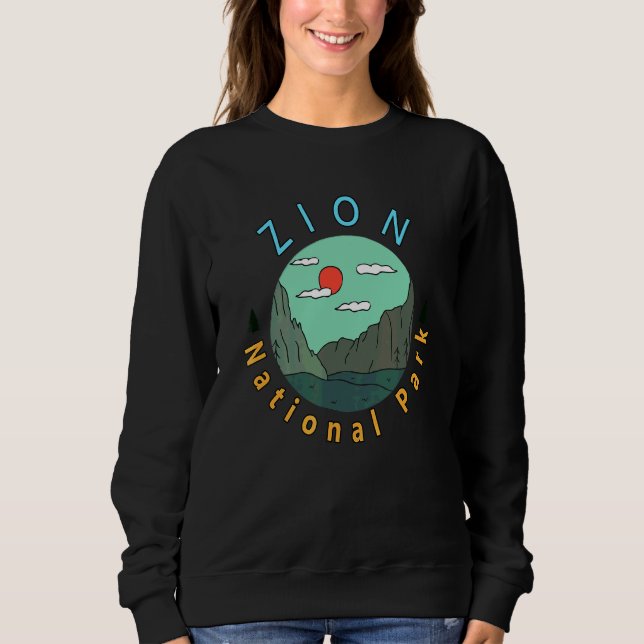 Zion National Park Utah Tourist Traveller Hiker Sweatshirt (Front)