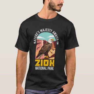 Zion NATURE'S MAJESTY IN ZION NATIONAL PARK FUNNY  T-Shirt