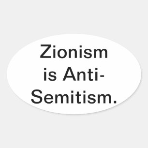 Zionism is Anti-Semitism Hankamer Artjunkhaus Love Oval Sticker