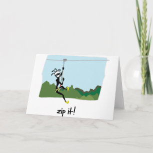 "Zip It!" Card