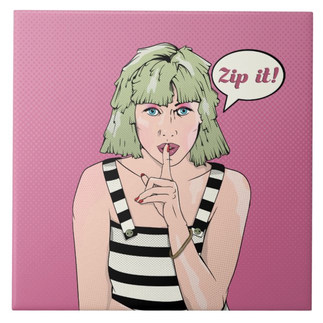 Zip it comic book style poster tile (Front)
