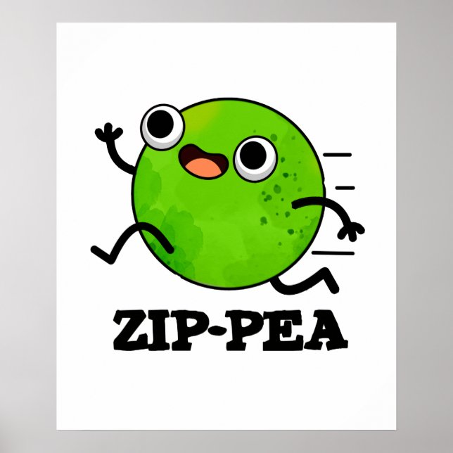 Zip-pea Funny Zippy Pea Pun Poster (Front)