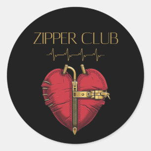 ZIPPER CLUB, heart transplant, open heart surgery Classic Round Sticker