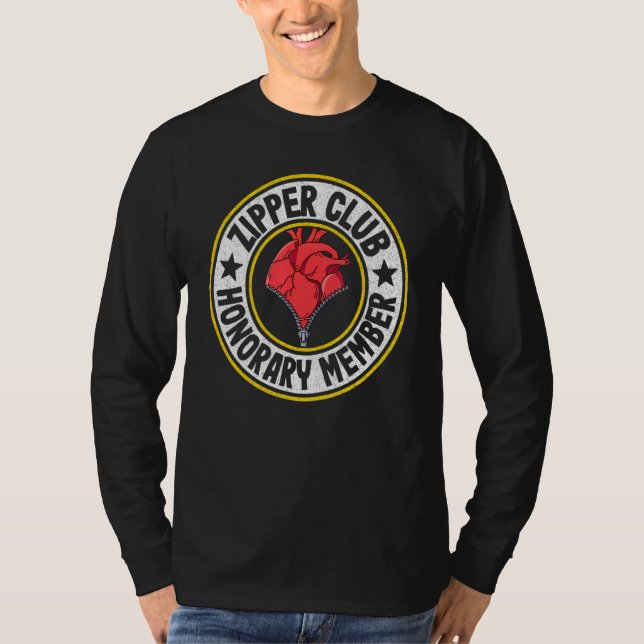 Zipper Club Honorary Member Bypass Open Heart Surg T-Shirt (Front)