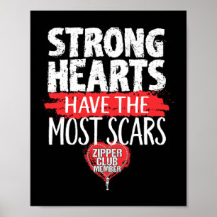 Zipper Club Member Open Heart Surgery Survivor Poster
