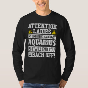 Zodiac Sign Aquarius Girlfriend Graphic T-Shirt