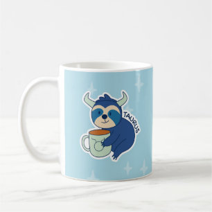 ZODIAC SIGNS WITH SLOTHS AND COFFEE TAURUS COFFEE MUG