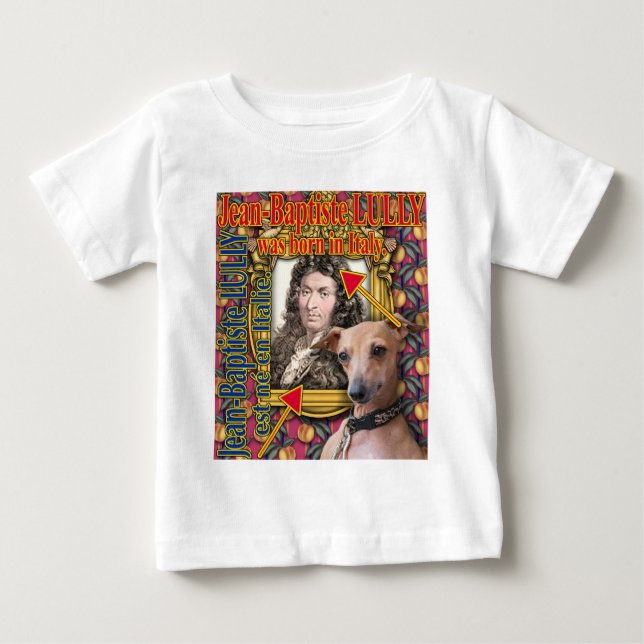 ZoeSPEAK - LULLY was born in Italy. Baby T-Shirt (Front)