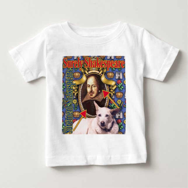 ZoeSPEAK - Surely Shakespeare Baby T-Shirt (Front)