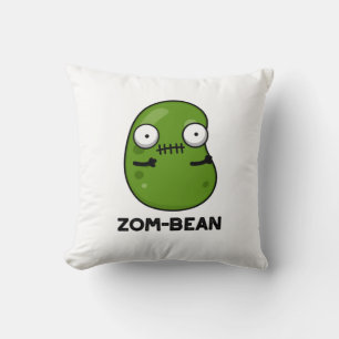 Zom-bean Funny Halloween Zombie Bean Pun  Cushion